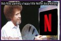 What the New Bob Ross Documentary Reveals About His Legacy - SarkariResult